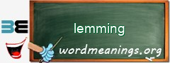 WordMeaning blackboard for lemming